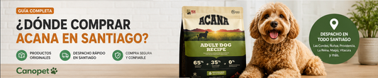 ¿Donde comprar Acana en Santiago?